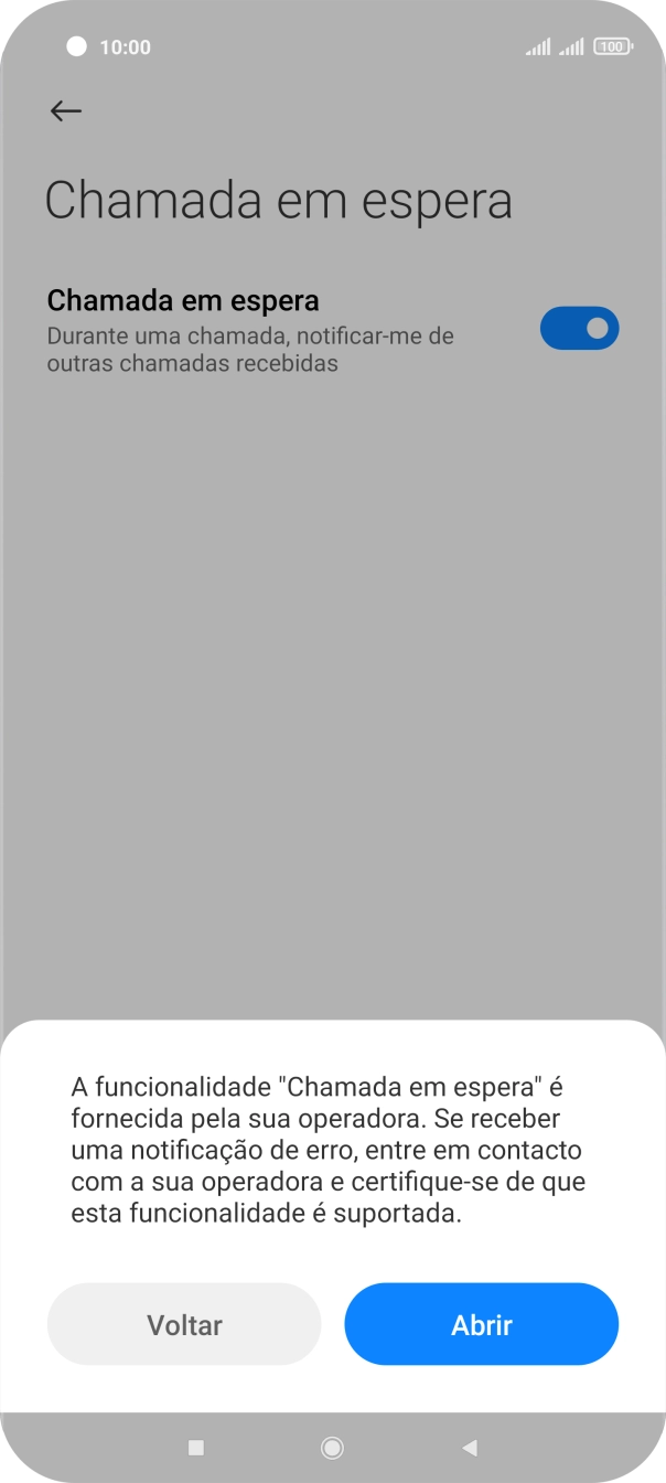 Se ativar a função, prima Abrir.