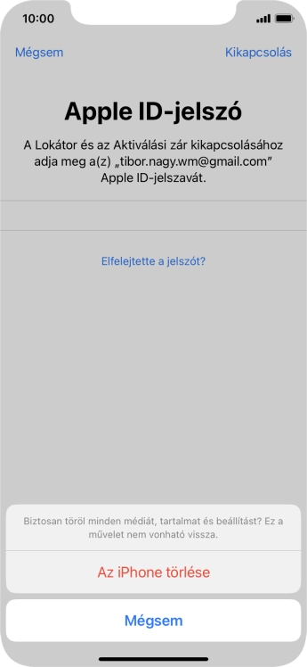 Írd be az Apple ID-hoz tartózó jelszót, és válaszd Az iPhone törlése lehetőséget. Várj egy kicsit, amíg a telefon visszaállítja a gyári beállításokat. A telefon konfigurálásához és ahhoz, hogy üzemkész állapotba hozd, kövesd a képernyőn megjelenő utasításokat.