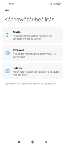 Válaszd ki a kívánt képernyőzárkódot, és kövesd a kijelzőn megjelenő utasításokat egy extra képernyőzár létrehozásához.