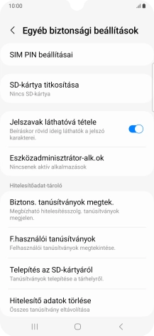 Válaszd a SIM PIN beállításai lehetőséget.