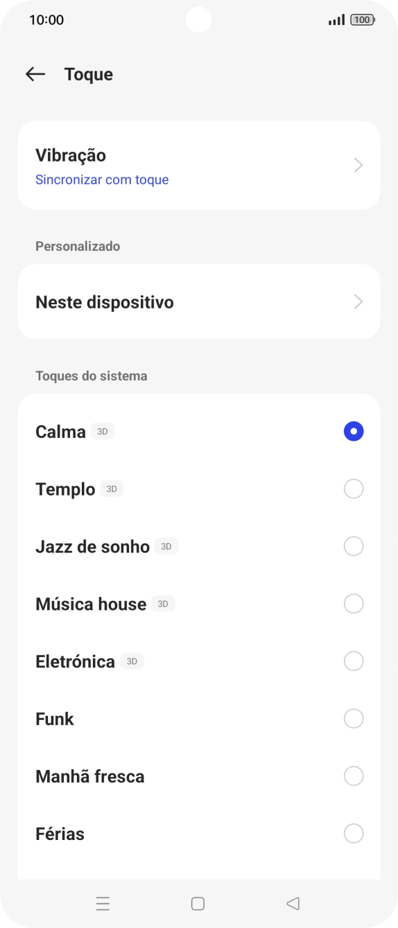 Prima o tom de toque pretendido para o ouvir.