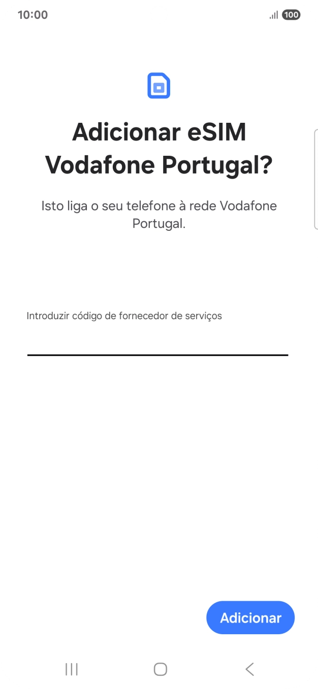 Introduza o código de confirmação enviado e prima Adicionar.