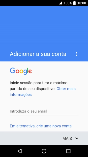 Se não tiver uma conta Google, prima Em alternativa, crie uma nova conta e siga as indicações no ecrã para criar uma conta.