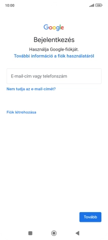 Amennyiben nincs Google-fiókod, válaszd a Fiók létrehozása lehetőséget, és kövesd a képernyőn megjelenő utasításokat egy új fiók létrehozásához.