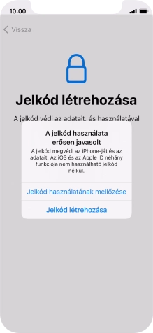 Ha kikapcsolod a funkciót, válaszd a Jelkód használatának mellőzése lehetőséget.