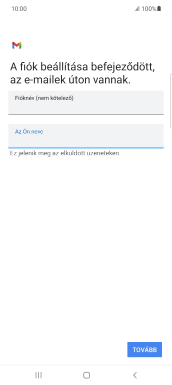 Válaszd a TOVÁBB lehetőséget.