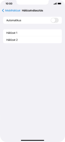 Ha kikapcsolod a funkciót, válaszd a kívánt hálózatot.