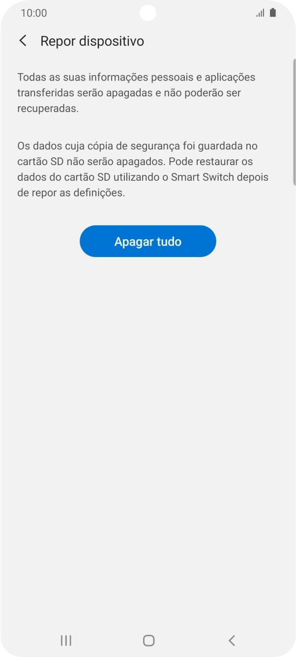 Prima Apagar tudo. Aguarde um momento enquanto o telefone restabelece as definições originais. Siga as indicações no ecrã para configurar o telefone de modo que este fique pronto a ser utilizado.