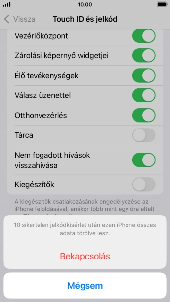 Ha bekapcsolod a funkciót, válaszd a Bekapcsolás lehetőséget.