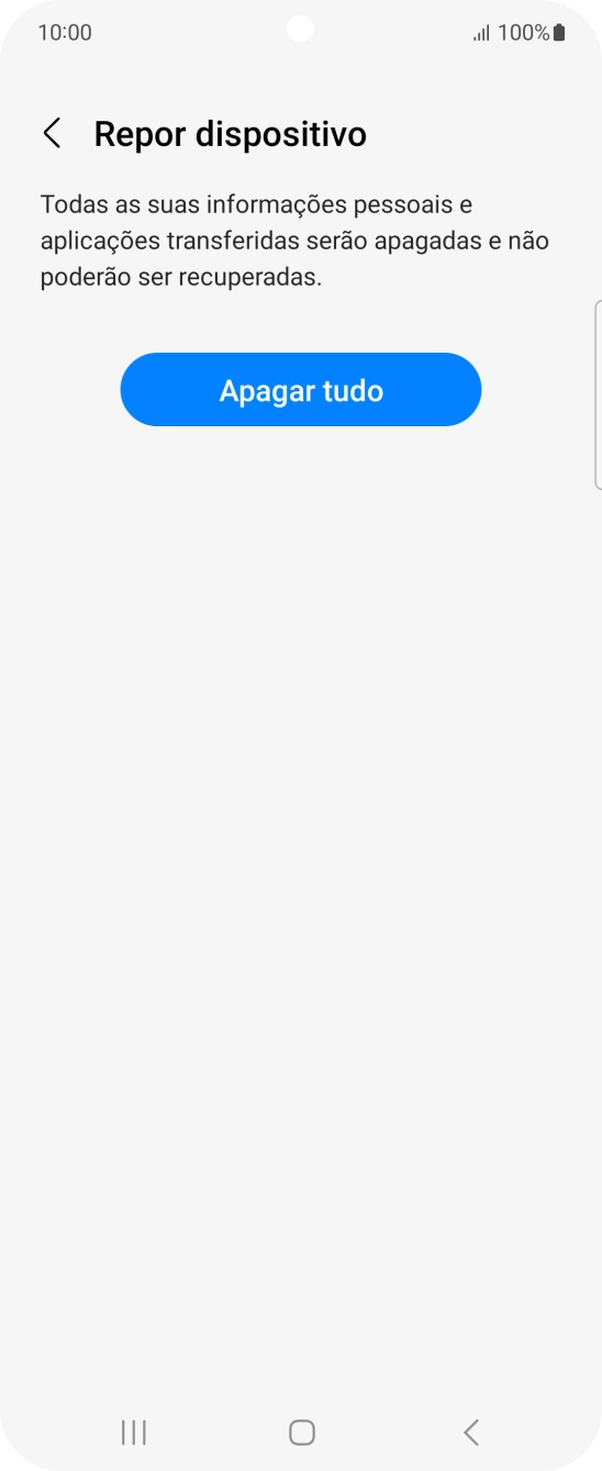 Prima Apagar tudo. Aguarde um momento enquanto o telefone restabelece as definições originais. Siga as indicações no ecrã para configurar o telefone de modo que este fique pronto a ser utilizado.
