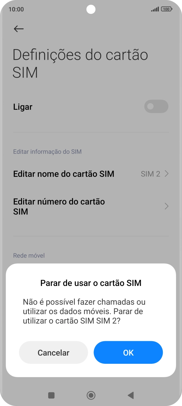 Para desativar a utilização do cartão SIM, prima OK.