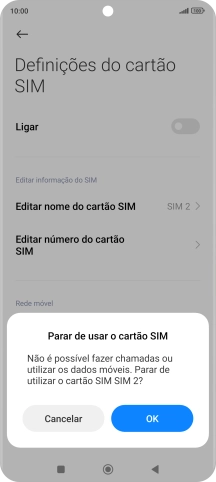 Para desativar a utilização do cartão SIM, prima OK.