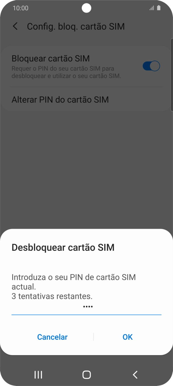 Introduza o seu código PIN e prima OK.