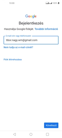 Válaszd a Következő lehetőséget.