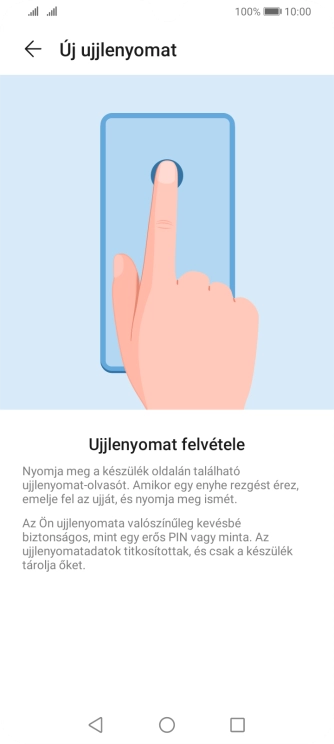 Kövesd a kijelzőn megjelenő utasításokat képernyőzár létrehozásához ujjlenyomattal.