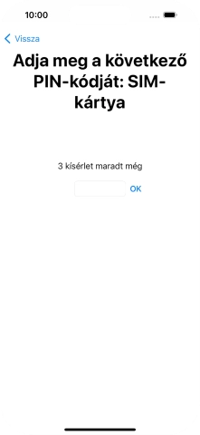 Amennyiben a SIM-kártyád zárolva van, írd be a PIN-kódodat, és válaszd az OK lehetőséget.