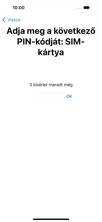 Amennyiben a SIM-kártyád zárolva van, írd be a PIN-kódodat, és válaszd az OK lehetőséget.