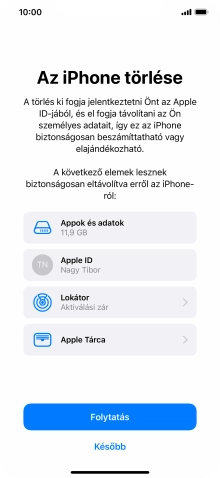 Válaszd a Folytatás lehetőséget.