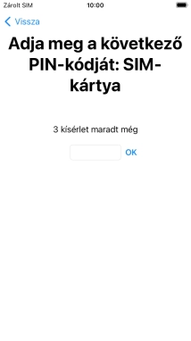Amennyiben a SIM-kártyád zárolva van, írd be a PIN-kódodat, és válaszd az OK lehetőséget.