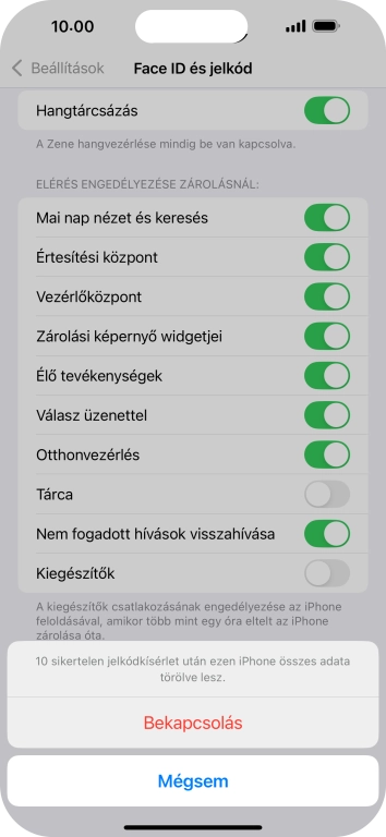 Ha bekapcsolod a funkciót, válaszd a Bekapcsolás lehetőséget.