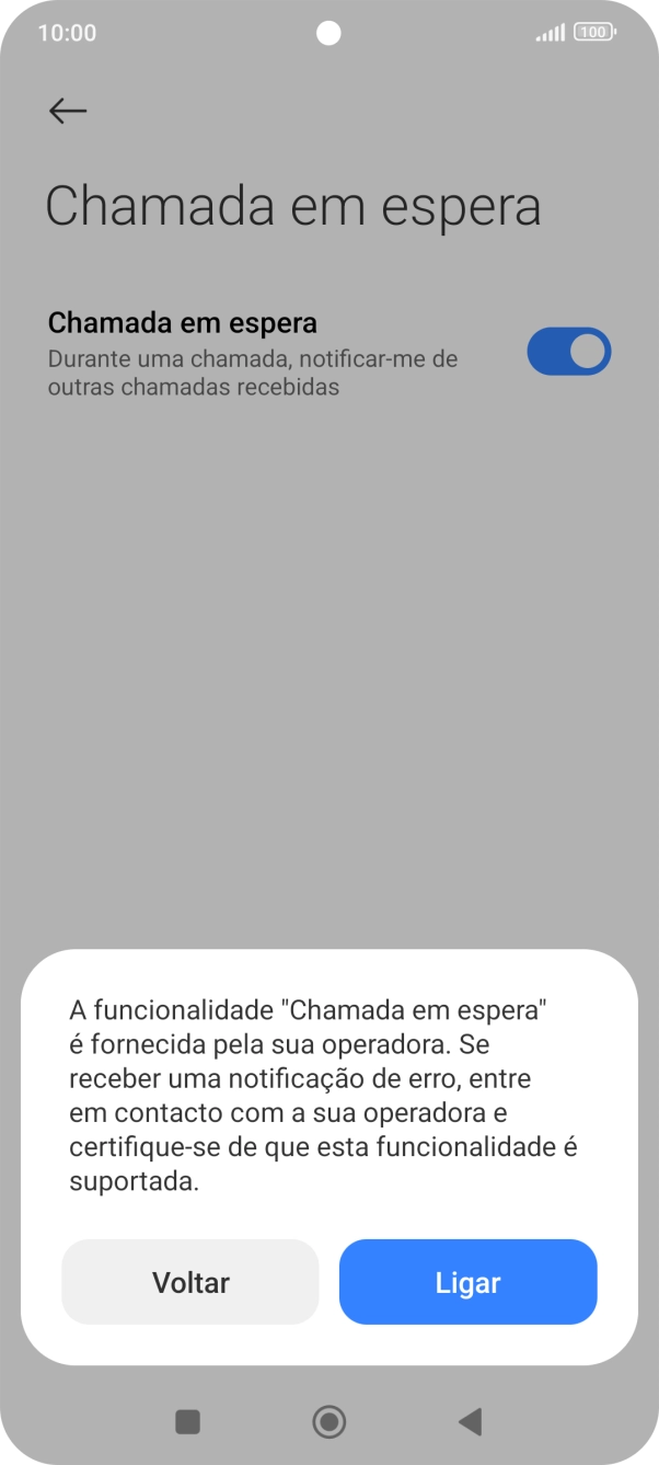 Se ativar a função, prima Ligar.