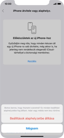Válaszd a Beállítások alaphelyzetbe állítása lehetőséget. Várj egy kicsit, amíg a telefon visszaállítja a gyári beállításokat. A telefon konfigurálásához és ahhoz, hogy üzemkész állapotba hozd, kövesd a képernyőn megjelenő utasításokat.