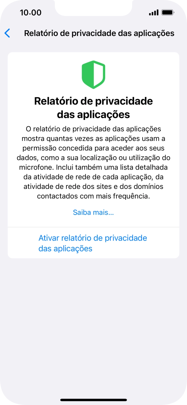 Prima Ativar relatório de privacidade das aplicações para ativar a função.