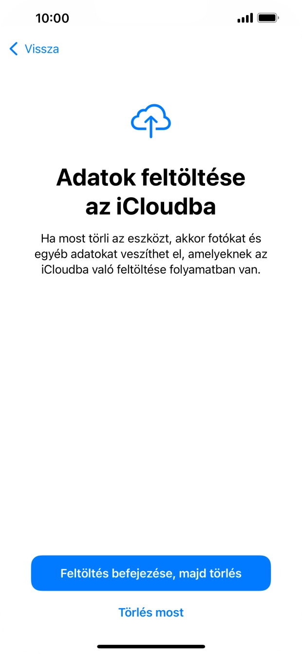 Válaszd a Törlés most lehetőséget.