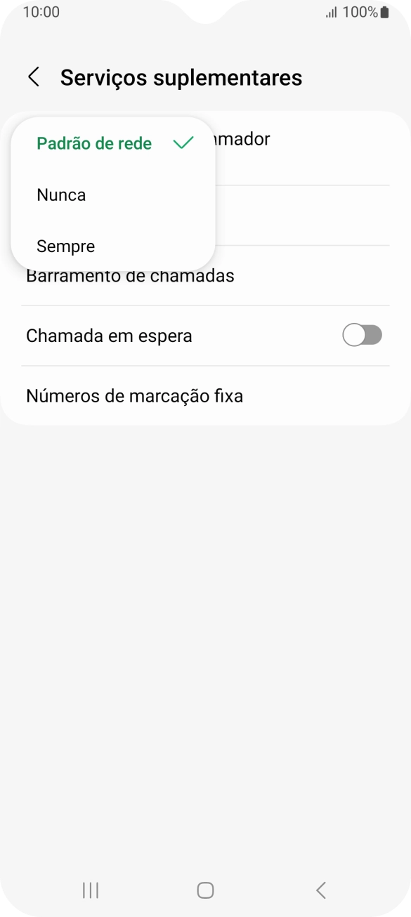 Prima Sempre para ativar a visualização do seu número.