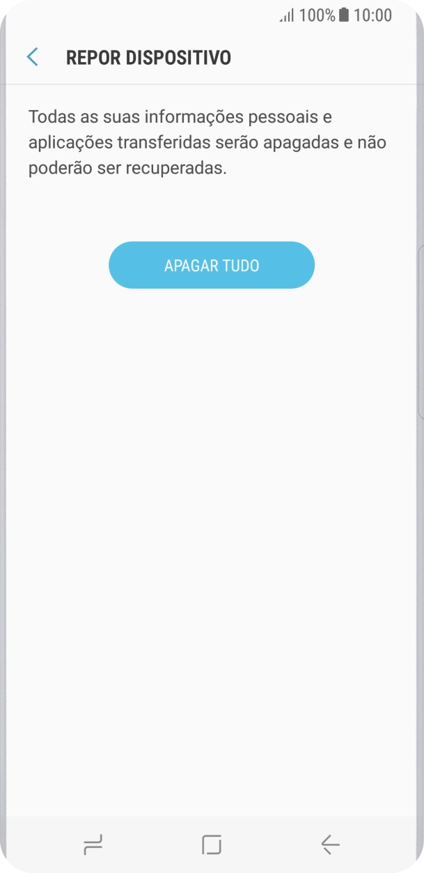 Prima APAGAR TUDO. Aguarde um momento enquanto o telefone restabelece as definições originais. Siga as indicações no ecrã para configurar o telefone de modo que este fique pronto a ser utilizado.