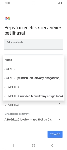 Válaszd a Nincs lehetőséget.