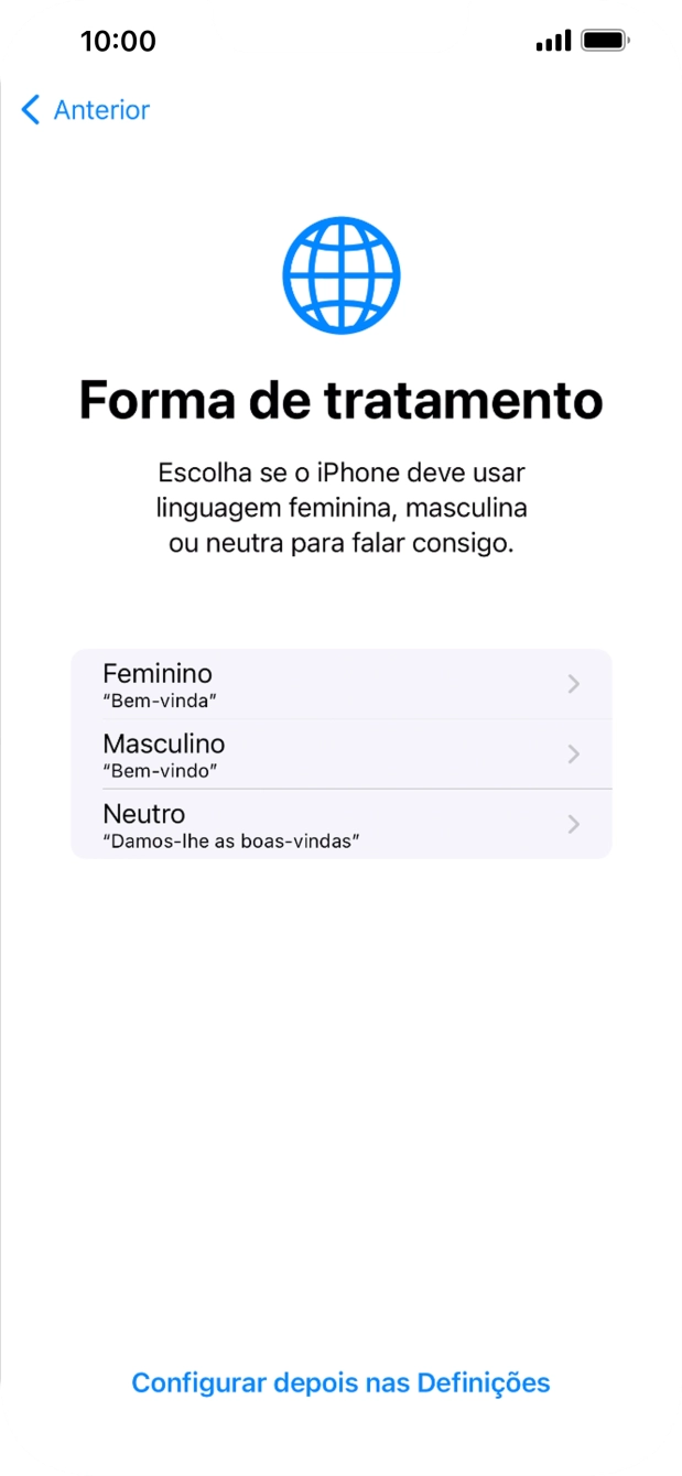 Para escolher a forma de tratamento desejada no telefone, siga as instruções no ecrã ou prima Configurar despois nas Definições.