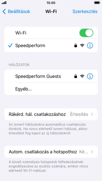A befejezéshez, és ahhoz, hogy visszatérhess a főképernyőhöz, nyomd meg a főgombot.