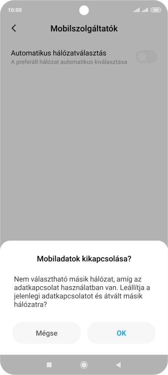 Válaszd az OK lehetőséget, és várj, amíg a telefon keresi az elérhető hálózatot.