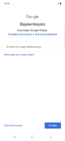 Amennyiben nincs Google-fiókod, válaszd a Fiók létrehozása lehetőséget, és kövesd a képernyőn megjelenő utasításokat egy új fiók létrehozásához.