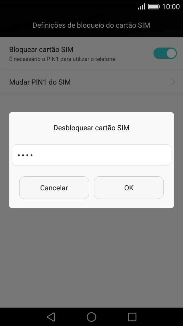 Introduza o seu código PIN e prima OK.