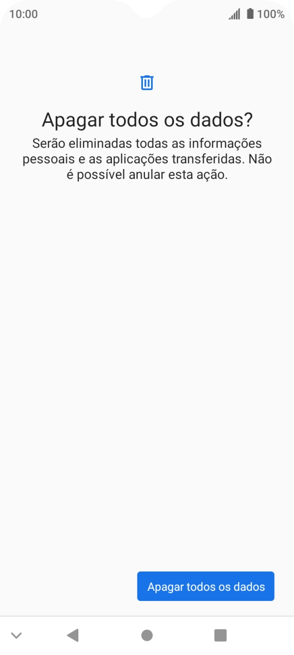 Prima Apagar todos os dados. Aguarde um momento enquanto o telefone restabelece as definições originais. Siga as indicações no ecrã para configurar o telefone de modo que este fique pronto a ser utilizado.