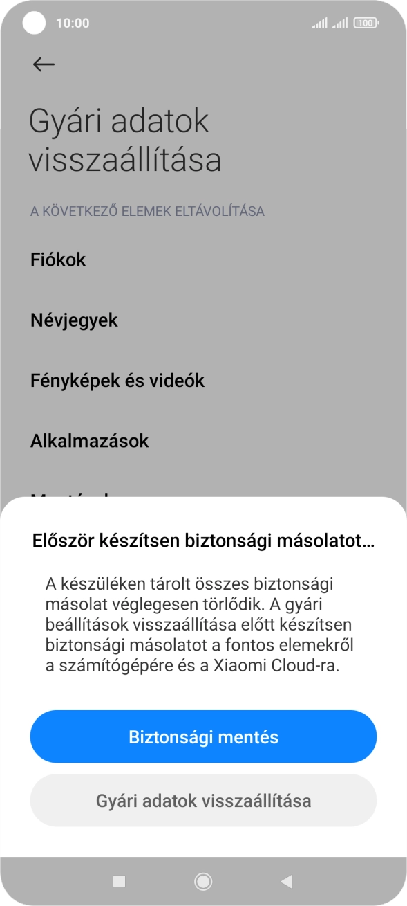 Válaszd a Gyári adatok visszaállítása lehetőséget.