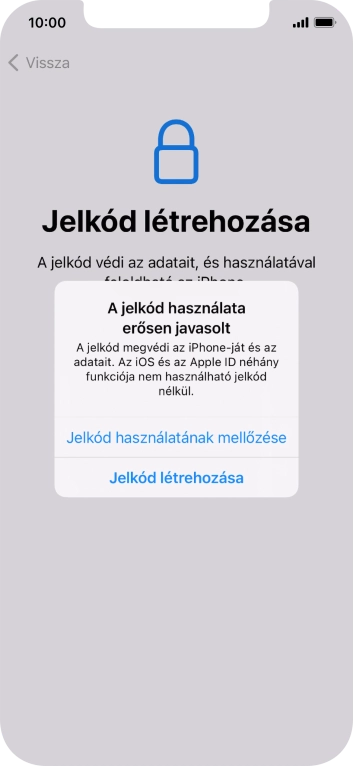 Ha kikapcsolod a funkciót, válaszd a Jelkód használatának mellőzése lehetőséget.