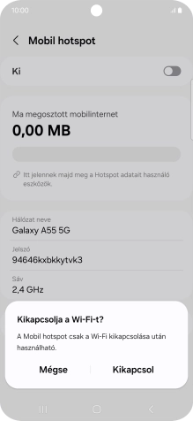 Amennyiben be van kapcsolva a Wi-Fi, válaszd a Kikapcsol lehetőséget.