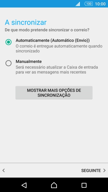 Se o ecrã mostrar esta imagem, a sua conta foi identificada e configurada automaticamente. Siga as indicações no ecrã para introduzir informações adicionais e concluir a configuração.