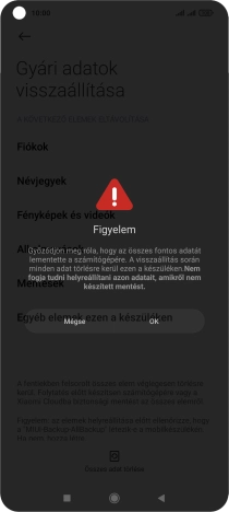 Válaszd az OK lehetőséget. Várj egy kicsit, amíg a telefon visszaállítja a gyári beállításokat. A telefon konfigurálásához és ahhoz, hogy üzemkész állapotba hozd, kövesd a képernyőn megjelenő utasításokat.