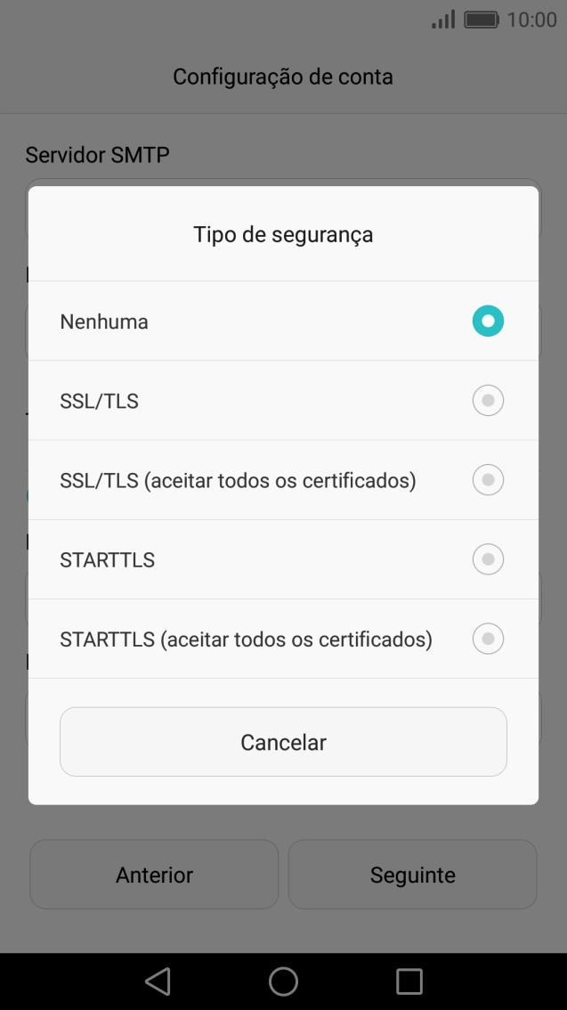 Prima Nenhuma para desativar a função.