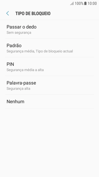 Prima Nenhum e siga as indicações no ecrã para desativar a utilização do código de bloqueio do telefone.
