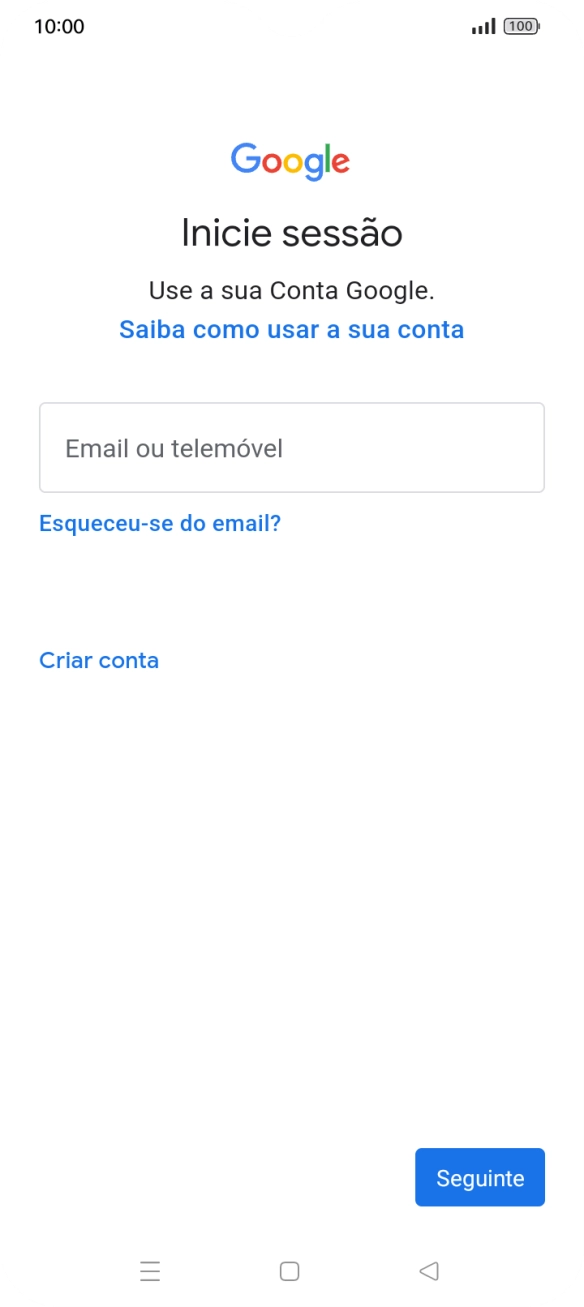 Se não tiver uma conta Google, prima Criar conta e siga as indicações no ecrã para criar uma conta.