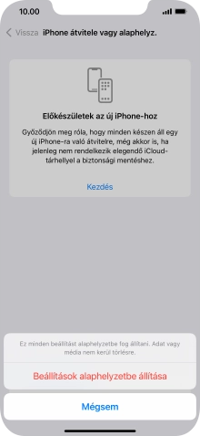 Válaszd a Beállítások alaphelyzetbe állítása lehetőséget. Várj egy kicsit, amíg a telefon visszaállítja a gyári beállításokat. A telefon konfigurálásához és ahhoz, hogy üzemkész állapotba hozd, kövesd a képernyőn megjelenő utasításokat.