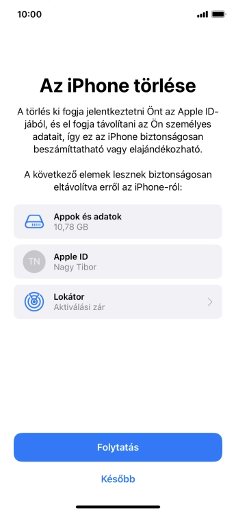 Válaszd a Folytatás lehetőséget.