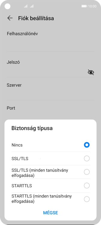 Válaszd a Nincs lehetőséget.