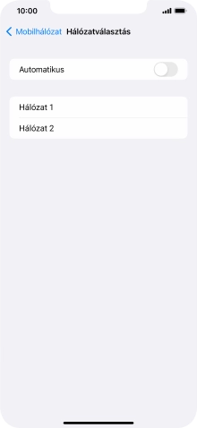 Ha kikapcsolod a funkciót, válaszd a kívánt hálózatot.