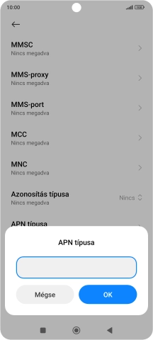 Írd be azt, hogy mms, és válaszd az OK lehetőséget.